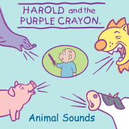 Harold and the Purple Crayon: Animal Sounds - Tripathi, Namrata