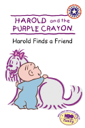 Harold and the Purple Crayon: Harold Finds a Friend