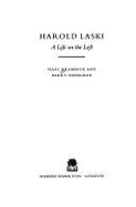 Harold Laski: A Life on the Left