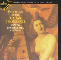 Harp Music of the Italian Renaissance - Andrew Lawrence-King (arpa doppia)