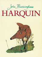 Harquin: The Fox Who Went Down to the Valley