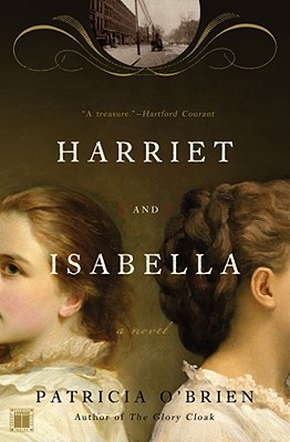 Harriet and Isabella - O'Brien, Patricia