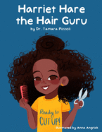 Harriet Hare the Hair Guru