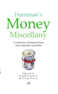 Harriman's Money Miscellany: A Collection of Financial Facts and Corporate Curiosities