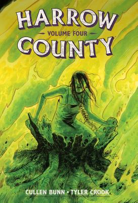 Harrow County Library Edition Volume 4 - Bunn, Cullen