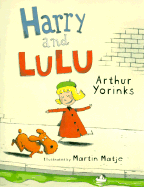 Harry and Lulu - Yorinks, Arthur