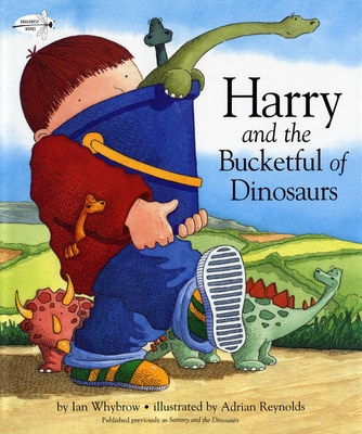 Harry and the Bucketful of Dinosaurs - Whybrow, Ian