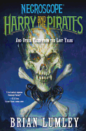 Harry and the Pirates: And Other Tales from the Lost Years