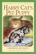 Harry Cat's Pet Puppy - Selden, George
