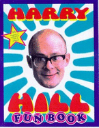 Harry Hill's Fun Book - Hill, Harry