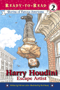 Harry Houdini: Escape Artist