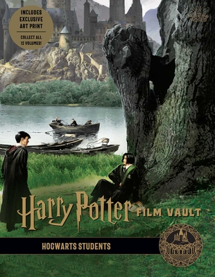 Harry Potter: Film Vault: Volume 4: Hogwarts Students - Revenson, Jody