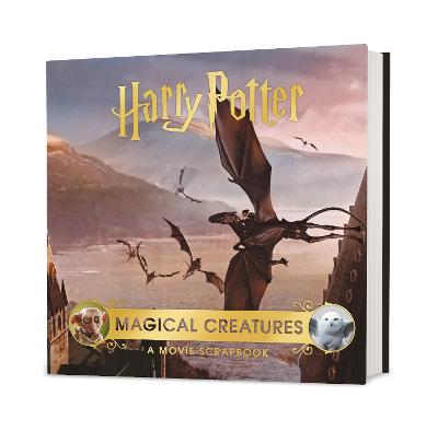 Harry Potter - Magical Creatures: A Movie Scrapbook - Bros., Warner