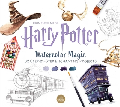 Harry Potter Watercolor Magic: 32 Step-by-Step Enchanting Projects (Harry Potter Crafts, Gifts for Harry Potter Fans) - Audoire, Tugce