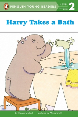 Harry Takes a Bath - Ziefert, Harriet