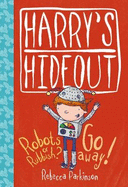 Harry's Hideout: Robots or Rubbish ? / Go Away!