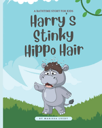 Harry's Stinky Hippo Hair