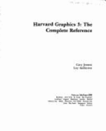 Harvard Graphics Complete Reference - Jensen, Cary, PH.D., and Anderson, Loy, PH.D.