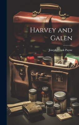 Harvey and Galen - Payne, Joseph Frank