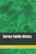 Harvey Family History