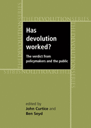 Has Devolution Worked?: The Verdict from Policy-Makers and the Public