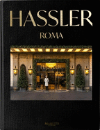 Hassler Roma: 1893-2023 130th Anniversary