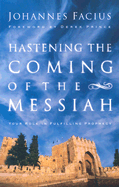 Hastening the Coming of the Messiah