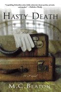 Hasty Death: An Edwardian Murder Mystery