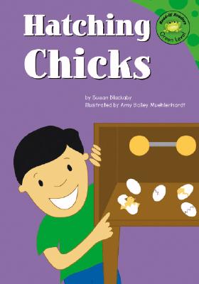 Hatching Chicks - Blackaby, Susan