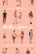 Hate to Love You: Alex, Approximately; Starry Eyes