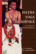 Hatha Yoga Pradipika: Translation with Notes from Krishnamacharya