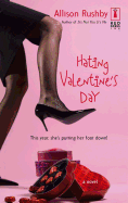 Hating Valentine's Day