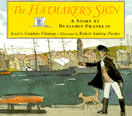 Hatmaker's Sign: A Story by Benjamin Franklin