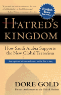 Hatred's Kingdom: How Saudi Arabia Supports New Global Terrorism