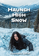 Haunch High Snow