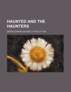 Haunted and the Haunters