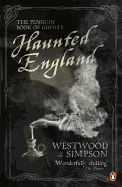 Haunted England: The Penguin Book of Ghosts