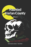 Haunted Harlan County: Volume 1