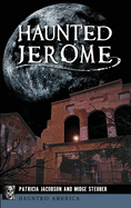 Haunted Jerome