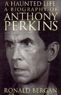 Haunted Life: Anthony Perkins