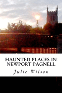 Haunted Places in Newport Pagnell