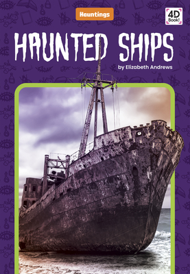 Haunted Ships - Andrews, Elizabeth