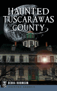 Haunted Tuscarawas County