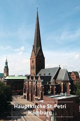 Hauptkirche St. Petri in Hamburg - Feldmann, Hans-Christian