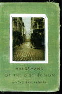 Haussmann or the Distinction