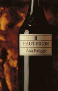 Haut-Brion: An Illustrious Lineage