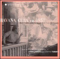 Havana Cuba ca. 1957: Rhythms & Songs for Orishas - Various Artists