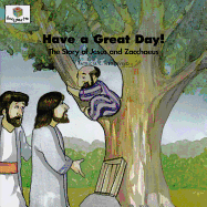 Have a Great Day: God Loves Me Storybooks #41
