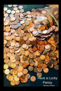 Have a Lucky Penny