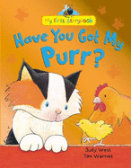 Have You Got My Purr?